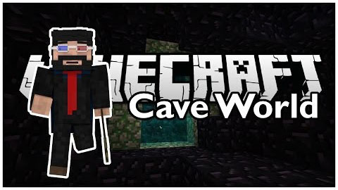 Caveworld Mod [1.7.2] [1.6.4]