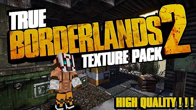 True Borderlands 2 1.8.9 1.7.10 1.6.4 (256x) &#8211; Minecraft Texture Pack