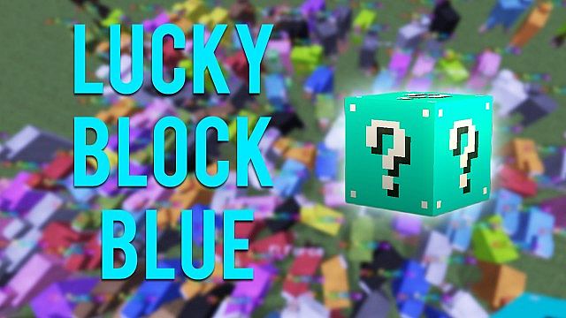 Lucky-Block-Blue Mod