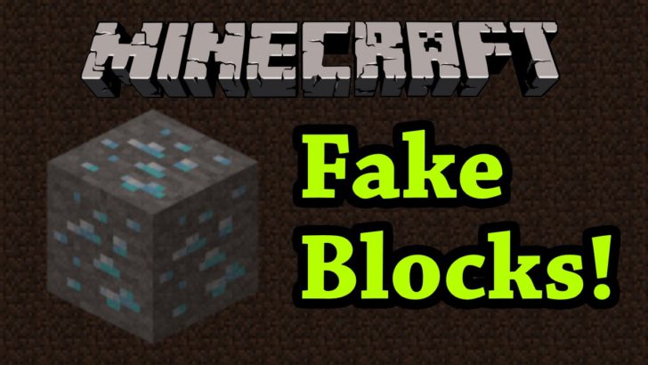 Fake Blocks [1.12.2 — 1.8.9] (фальшивые блоки)