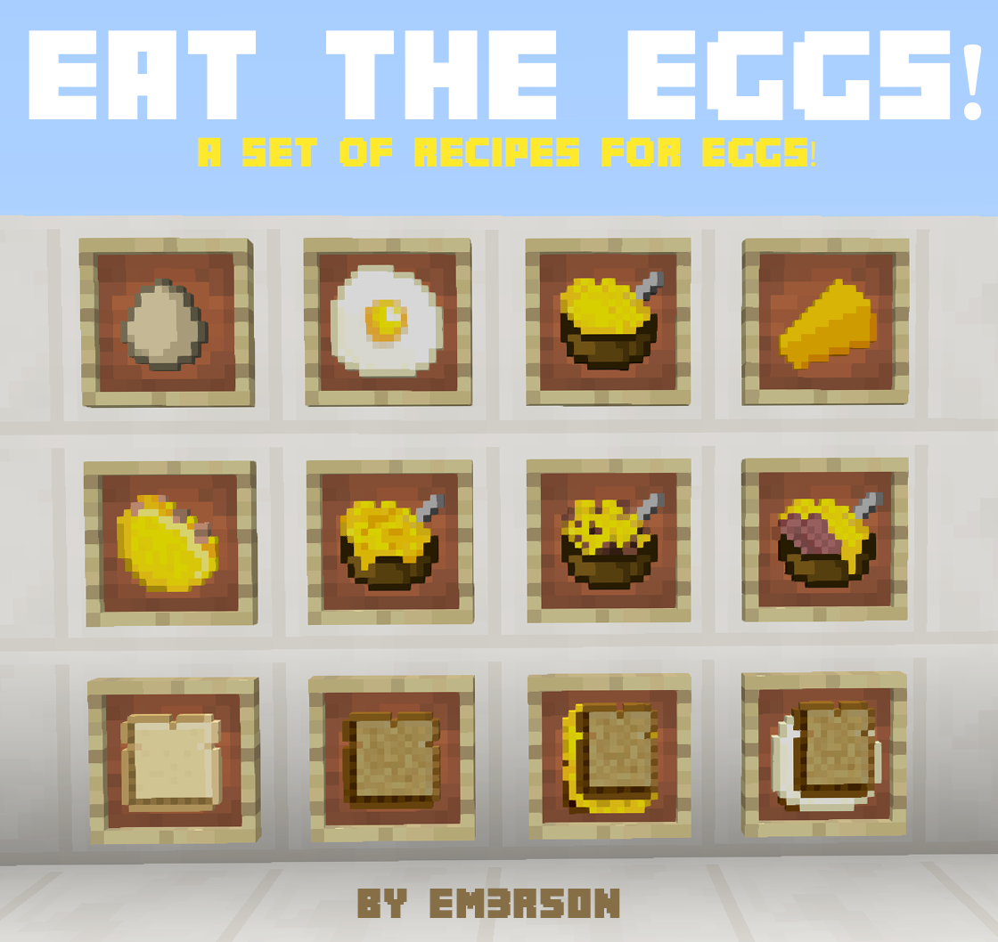 Eat the Eggs [1.12] [1.11.2] [1.10.2] [1.9] - Моды для Майнкрафт