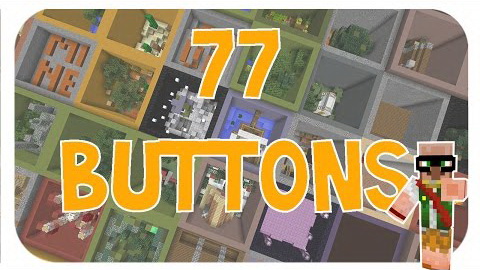 77 Buttons [1.11.2]
