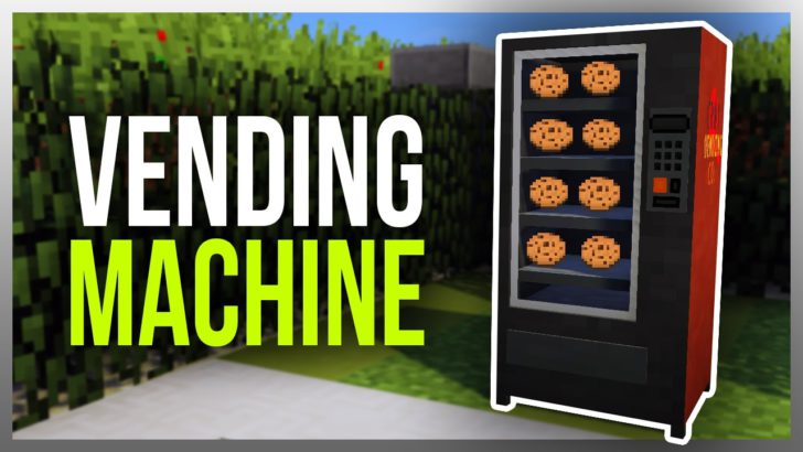 Vending Machine [1.11.2]