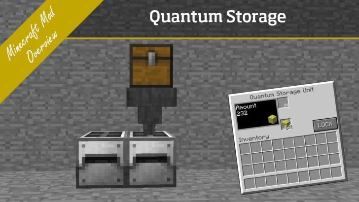 Quantum Storage [1.11.2] [1.10.2] [1.9.4]
