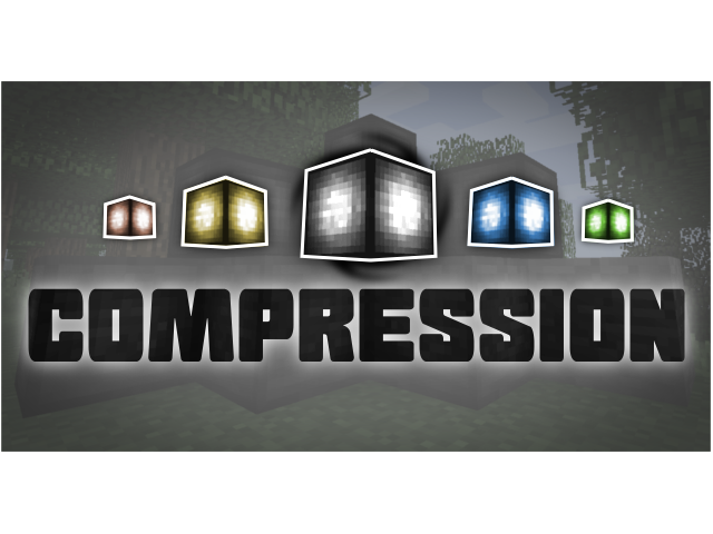 Compression [1.12.2] [1.9.4] [1.7.10]