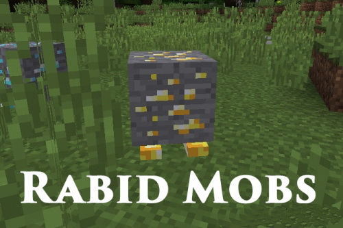Rabid Mobs [1.11.2] [1.10.2]