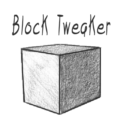 Block Tweaker [1.12.2]