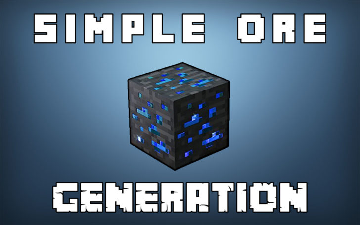 Simple Ore Generation [1.12.2] [1.11.2] [1.10.2]