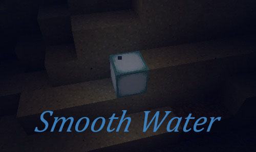SmoothWater — улучшение воды [1.12.2] [1.11.2] [1.10.2]