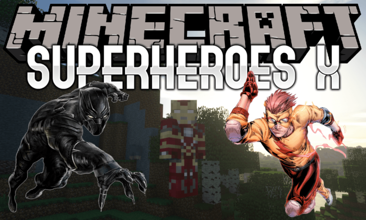 Superheroes X — супергерои Marvel и DC [1.13.2] [1.12.2]