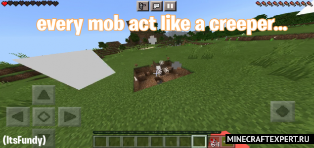 Every Mob Act Like Creepers [1.16] (все мобы взрываются как криперы)