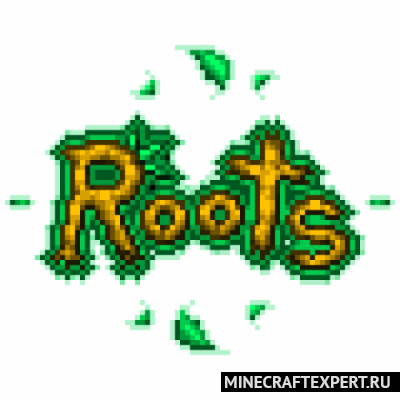 Roots Classic [1.19.2] [1.18.2] [1.16.5] [1.12.2] — природная магия