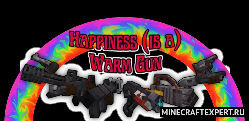 Happiness (is a) Warm Gun [1.19.2] [1.18.2] [1.16.5] — оружие и опасные враги