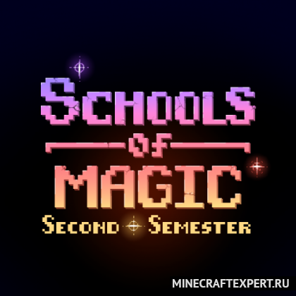 Schools of Magic: Second Semester [1.18.2] [1.16.5] — стань волшебником