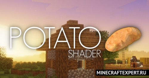 Potato Shader [1.20.1] [1.19.4] [1.16.5]