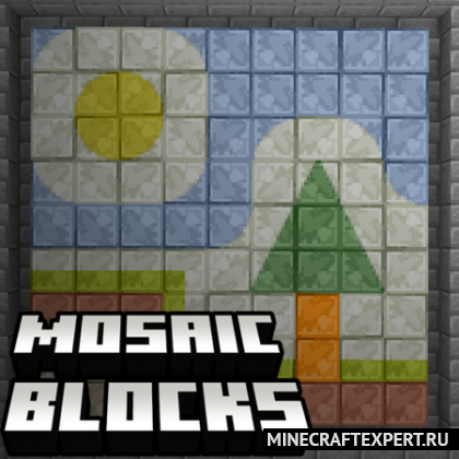 Mosaic Blocks [1.18.1] [1.17.1] [1.16.5] — мозаика