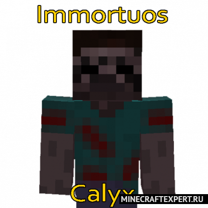 Immortuos Calyx [1.19.2] [1.18.2] [1.17.1] [1.16.5] — паразиты