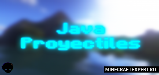 Java Proyectiles [1.18] — cнаряды из Джава
