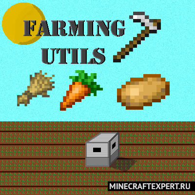 FarmingUtils [1.19.3] [1.18.2] — индустриальное фермерство