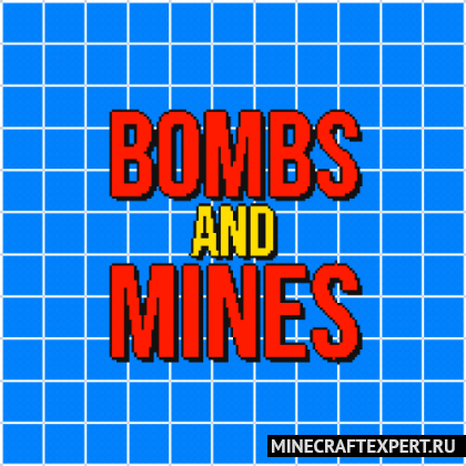 Bombs and Mines [1.17.1] — бомбы и мины