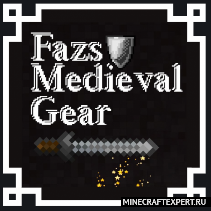 Faz’s Medieval Gear [1.16.5] — средневековая броня и оружие