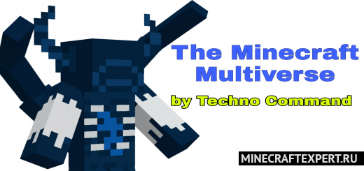 The Minecraft Multiverse [1.18] — монстры из мультивселенной