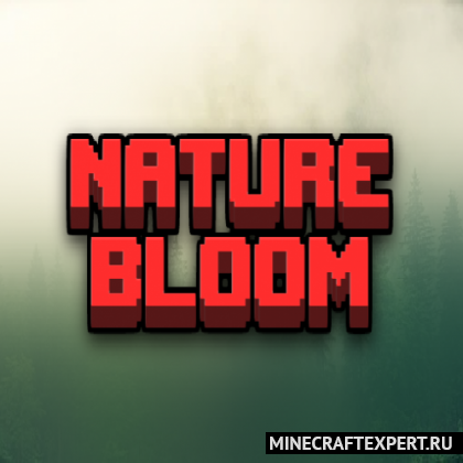 Nature Bloom [1.18.2] [1.17.1] — флора и фауна