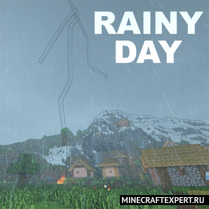 Rainy Day [1.18.2] [1.16.5] [1.12.2] — реалистичный дождь и гроза