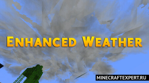 Enhanced Weather [1.19.2] — улучшенная погода