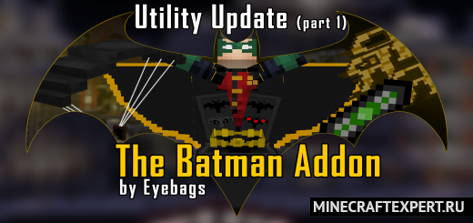 The Batman [1.19] [1.18] — костюмы и гаджеты Бэтмена