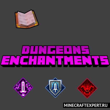 Dungeons Enchantments [1.19.2] — чары из Майнкрафт Данжеонс