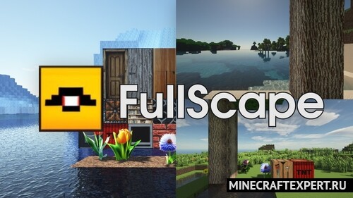 FullScape [1.21.1] [1.20.1] [1.19.4] [1.16.5] (512x) — современный реализм