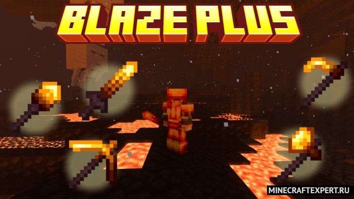 Blaze Plus [1.21] — пламенная броня и инструменты