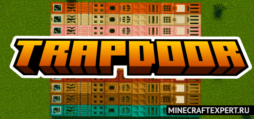 Trapdoors [1.21] — новые типы люков