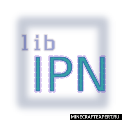 libIPN [1.21.4] [1.20.6] [1.19.4] [1.16.5]